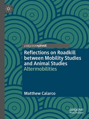 cover image of Reflections on Roadkill between Mobility Studies and Animal Studies